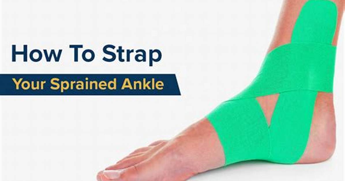 When to Strap an Ankle?