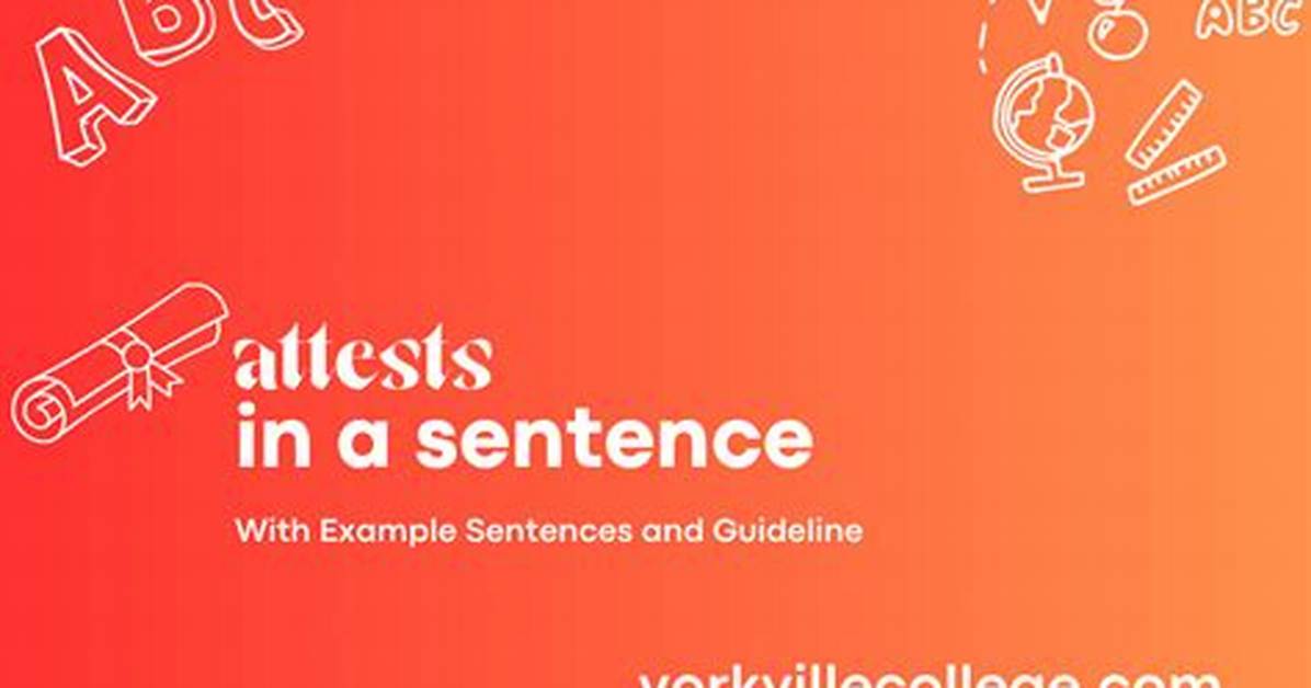 When to Use Attests?