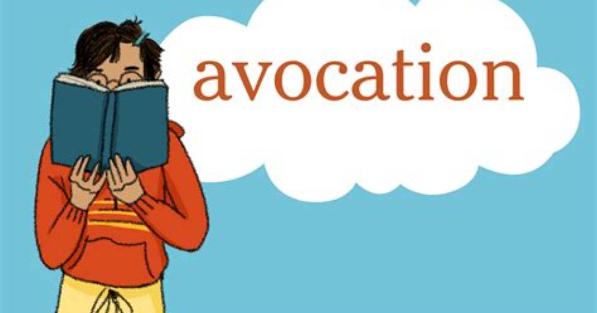 When to Use Avocation?