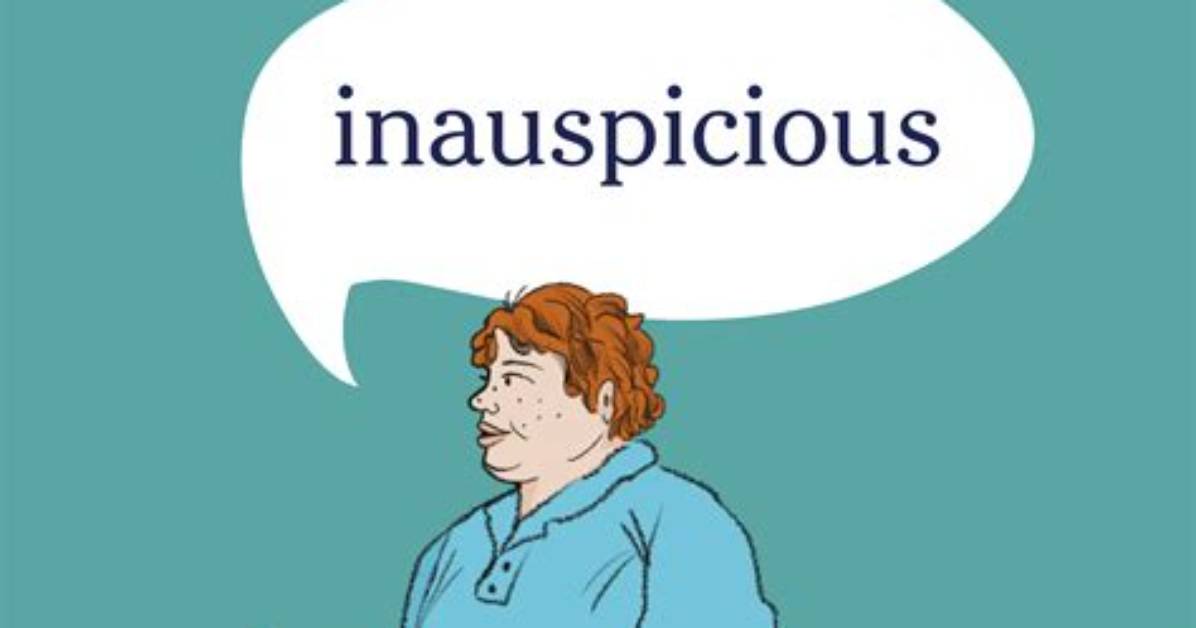 When to Use Inauspicious?