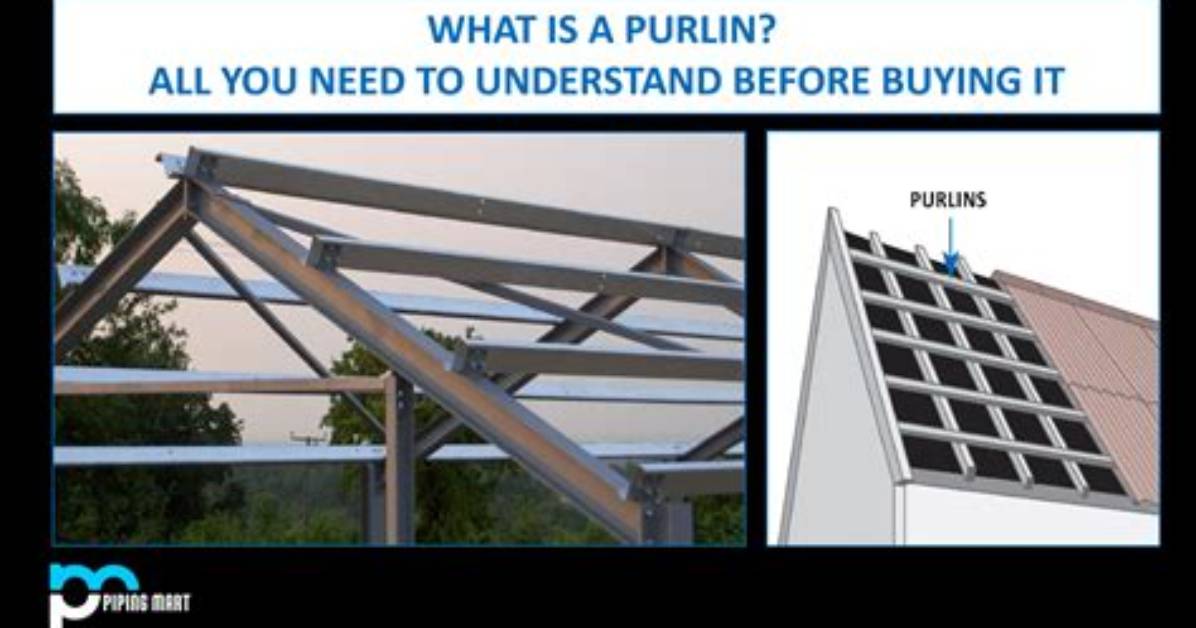 When to Use Purlins?