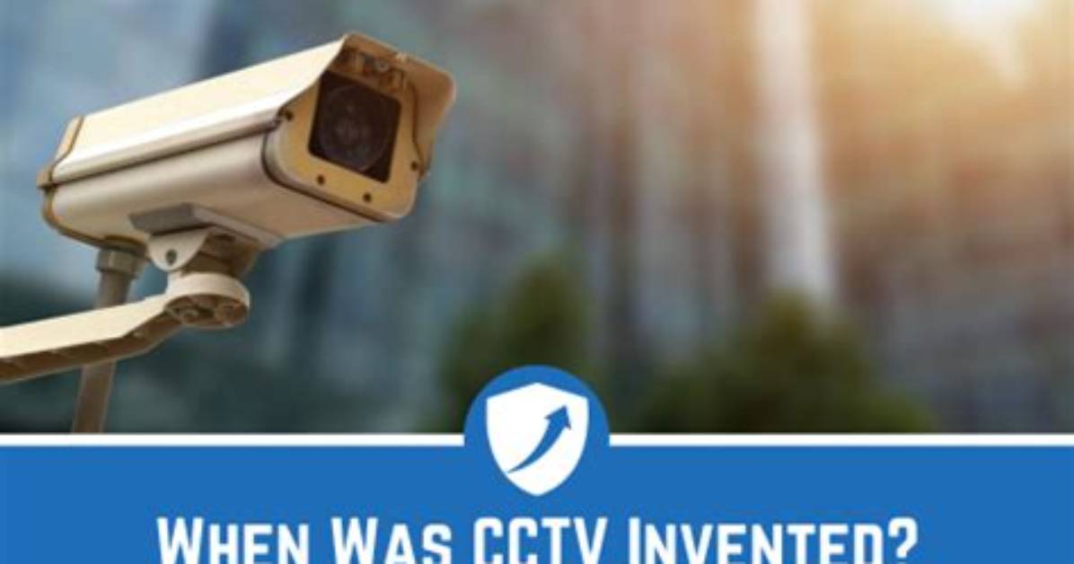 When Was Cctv Invented Uk?