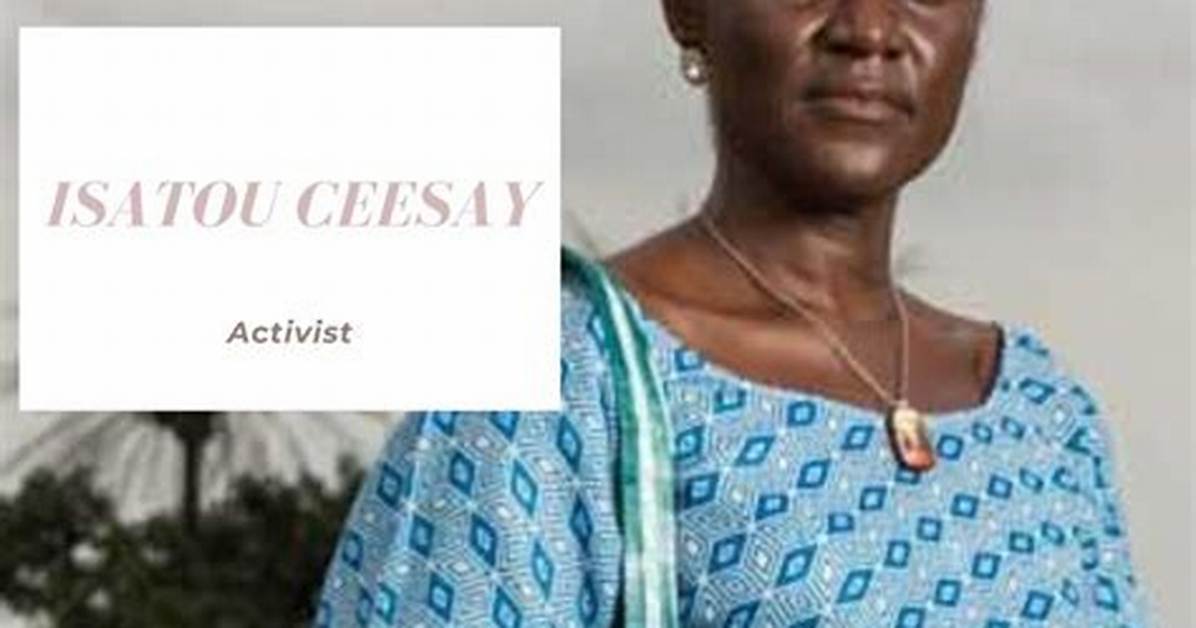 When Was Isatou Ceesay Born?
