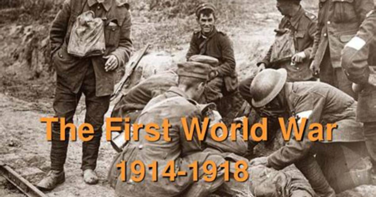 When Was the 1St World War