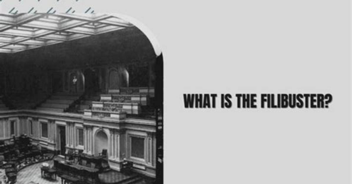 When Was the Filibuster Invented?