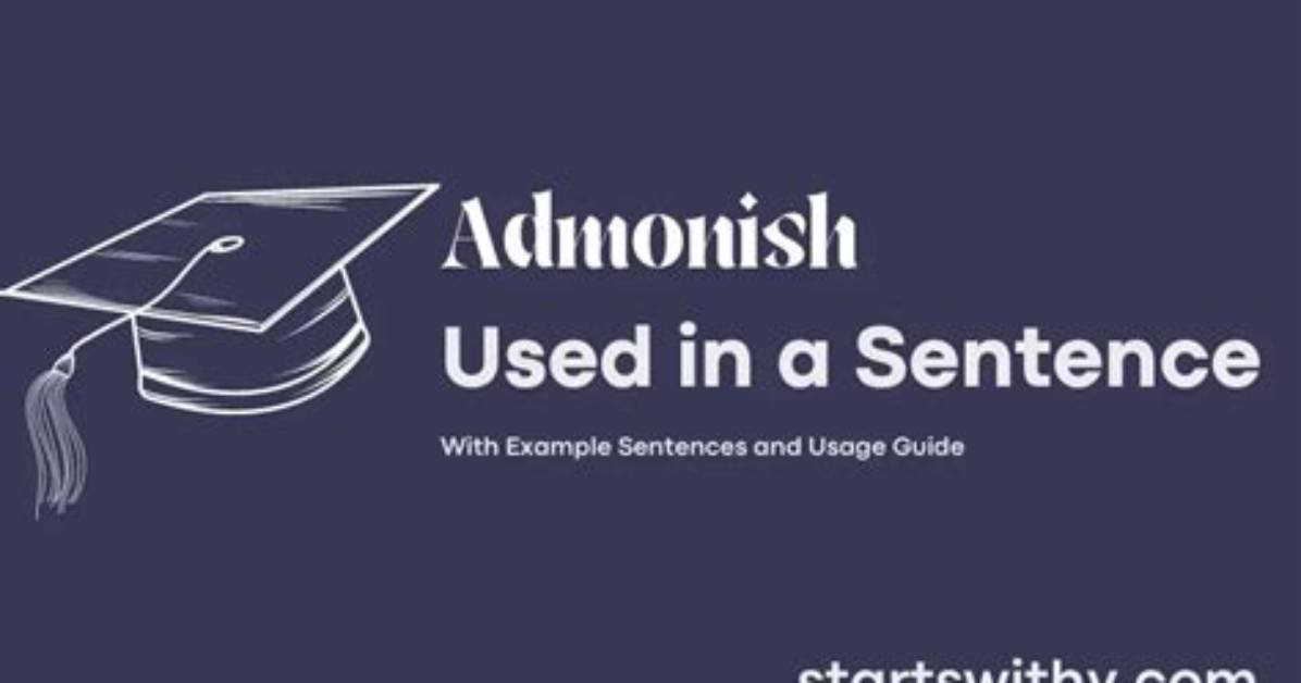 When We Use Admonish?