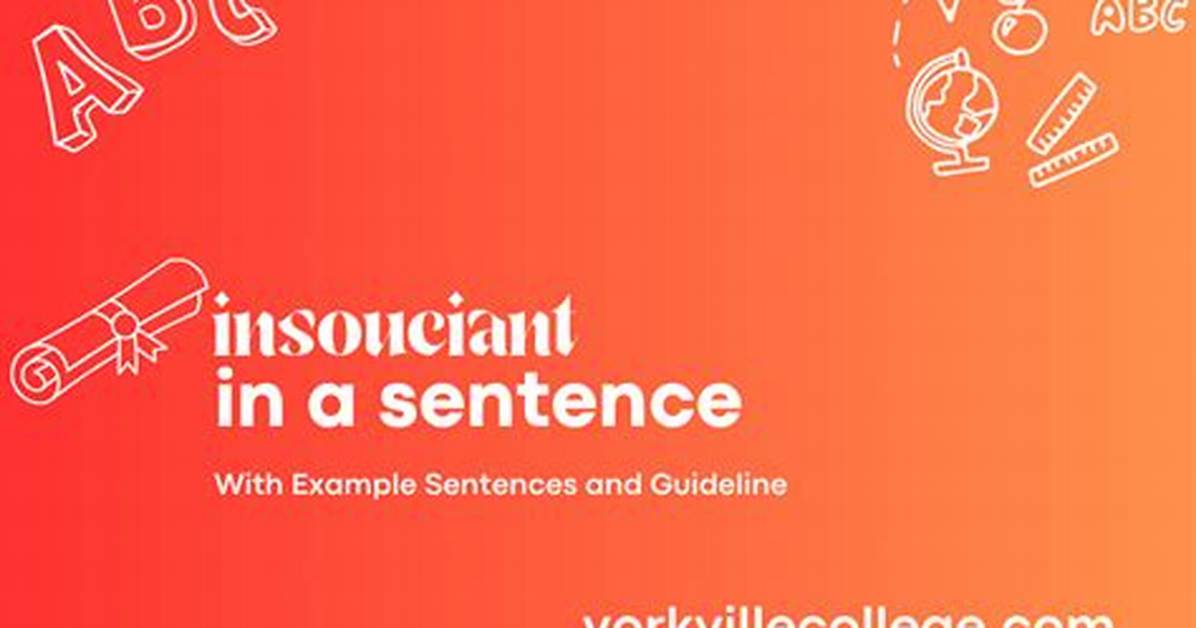 When We Use Insouciant?