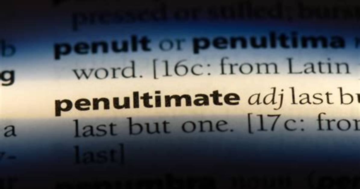When We Use Penultimate?
