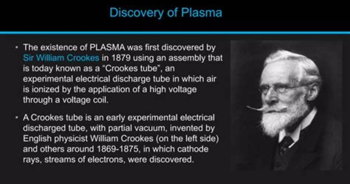 When Were Plasma Discovered?