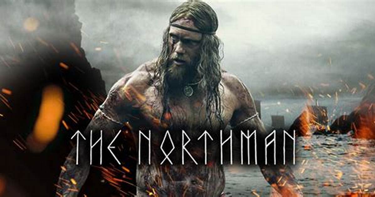 When Will ‘The Northman’ Release on Streaming?