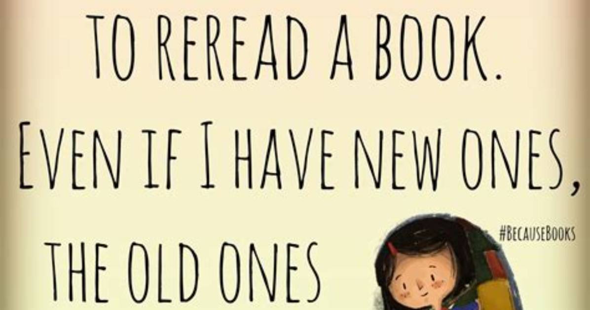 When You Reread Books?
