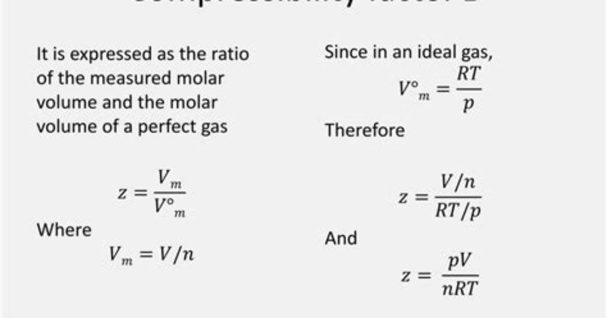 When Z 1 Compressibility Factor?
