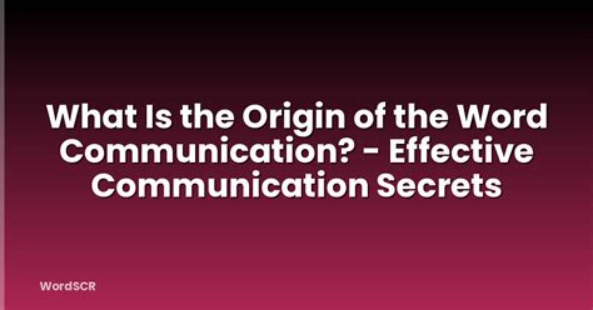Where Communication Came from?