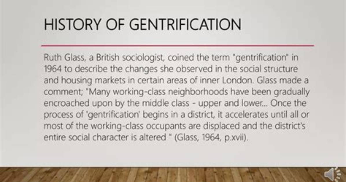 Where Did Gentrification Start?
