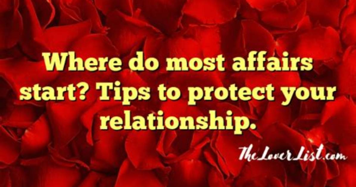 Where Do Affairs Happen the Most?