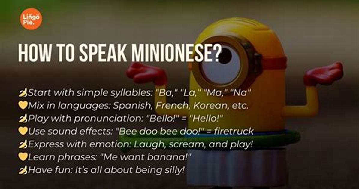 Where Do Minions Speak?