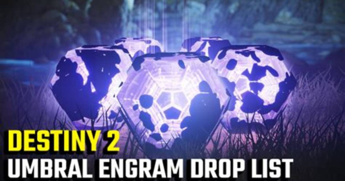 Where Do Umbral Engrams Drop?