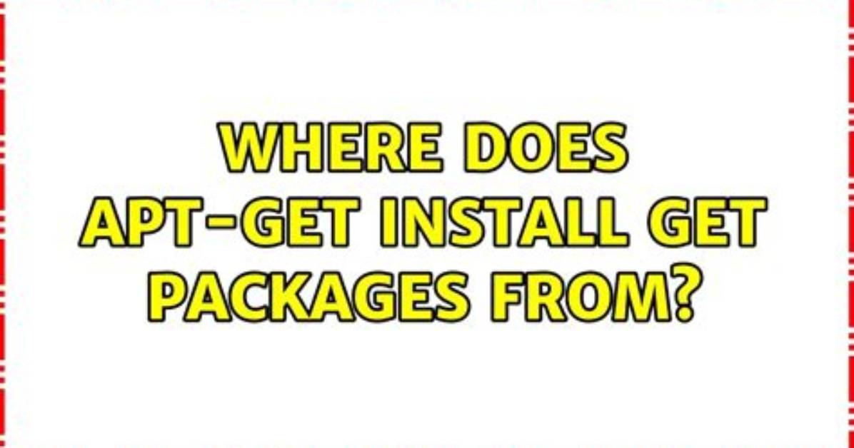 Where Does Apt Get Save Packages?