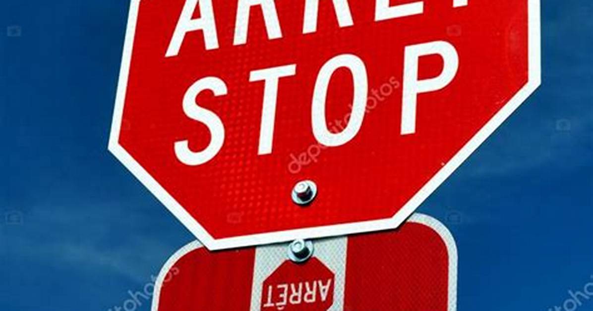 Where Does Arret Mean Stop?