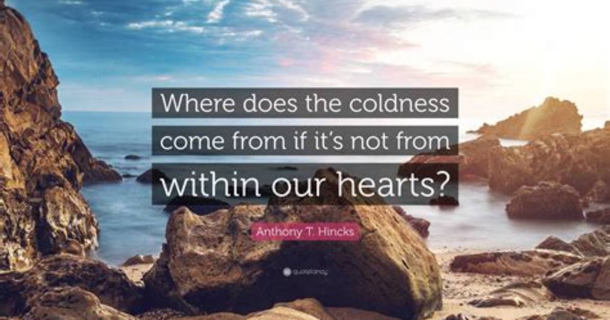 Where Does Coldness Come from?