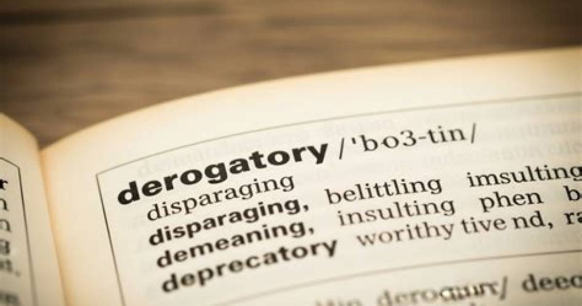 Where Does Derogatory Come from?