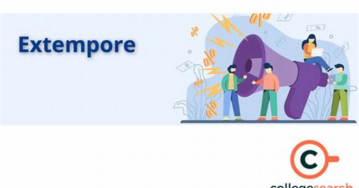 Where Does Extempore Come from?