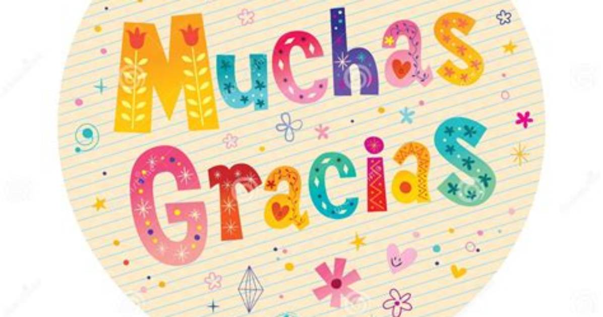 Where Does Muchas Gracias Come from?