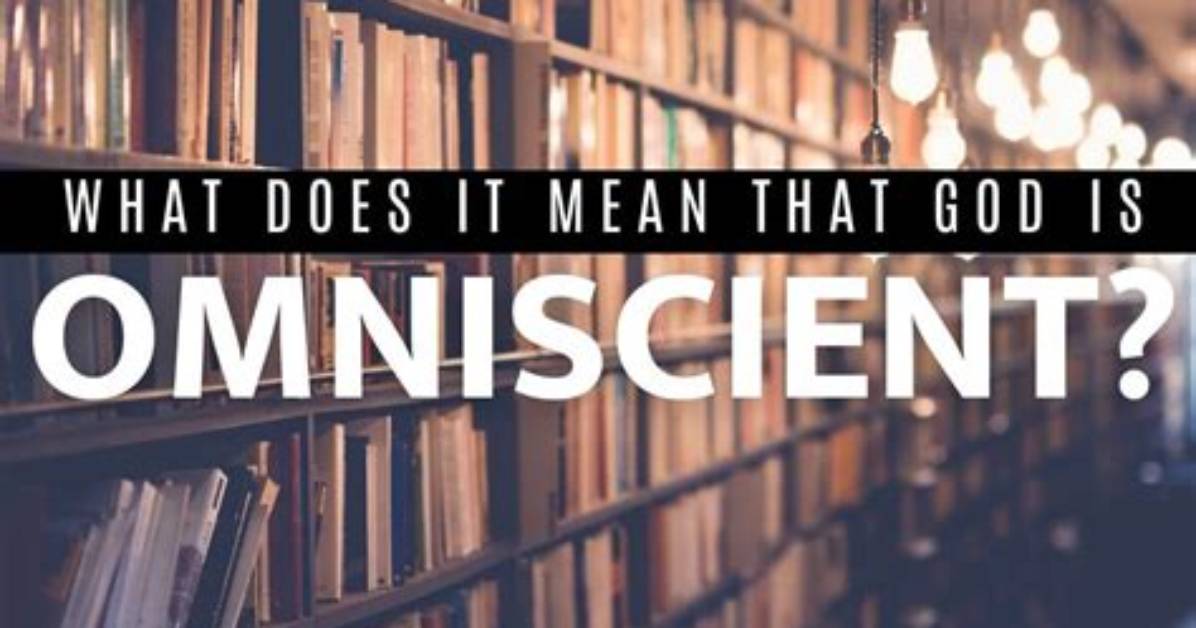 Where Does Omniscient Come from?