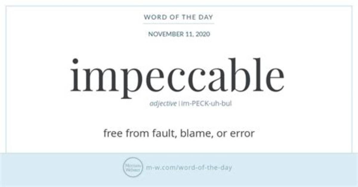 Where Does the Word Impeccable Come from?