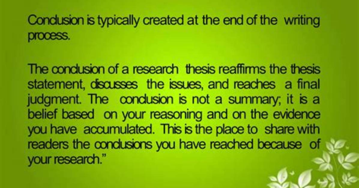 Where in the Conclusion Does the Thesis Go?