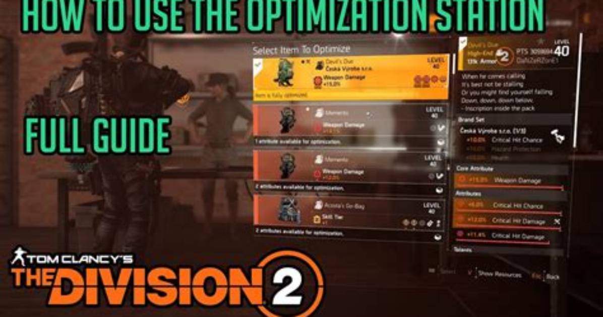Where Is Optimization Station Division 2?