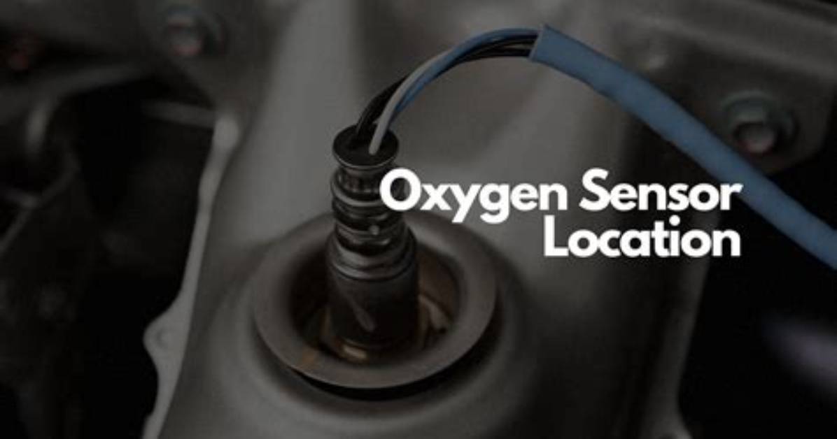 Where Is Oxygen Sensor Located in a Car