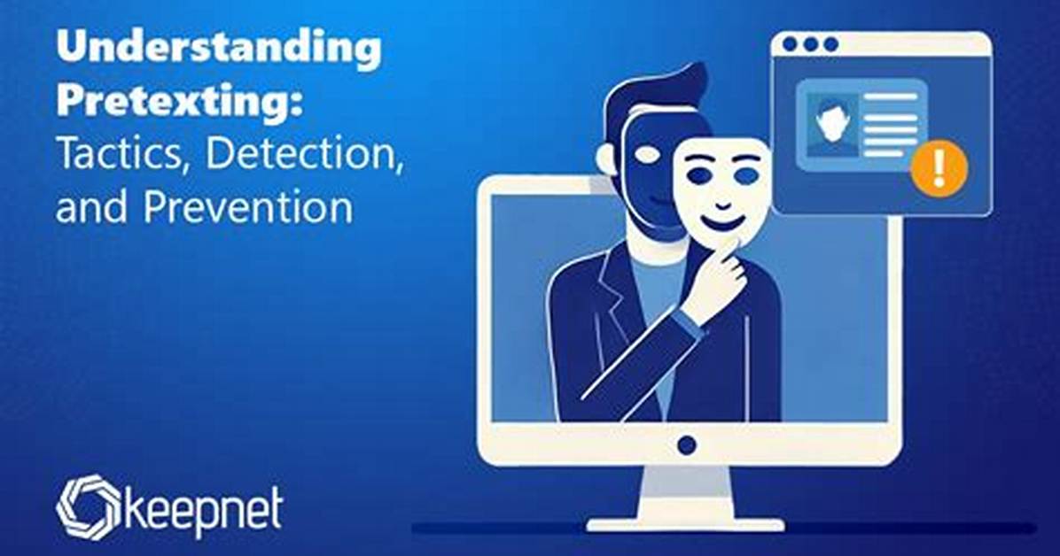 Where Is Pretexting Used?