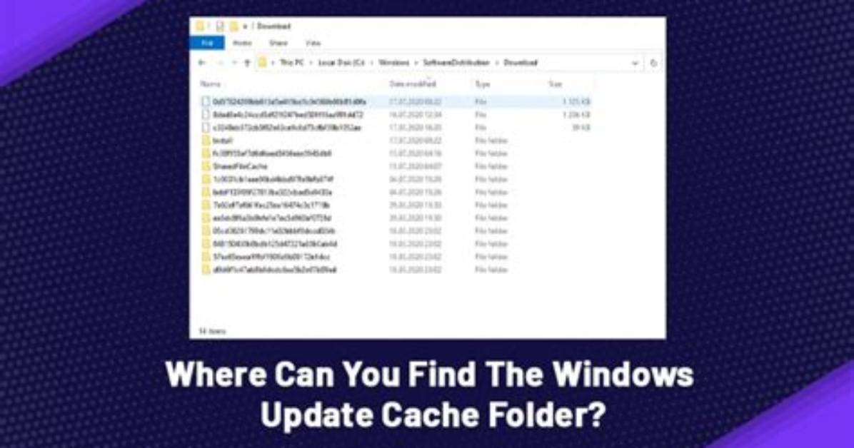 Where Is the Cache Folder in Windows 10?