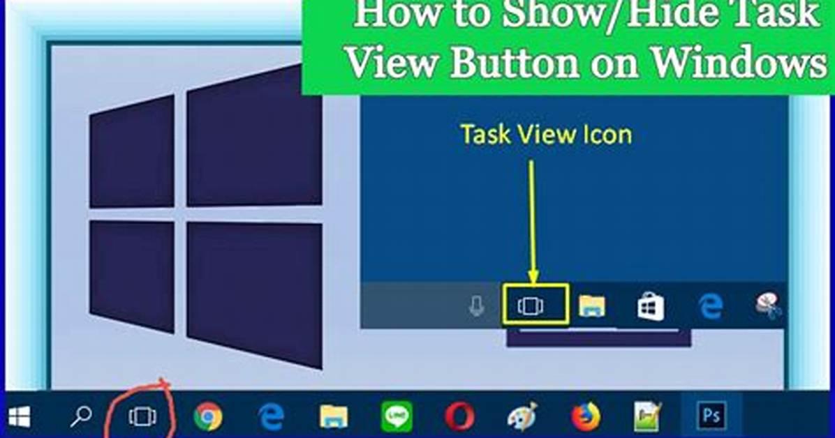 Where Is the Task View Button on Windows 10?