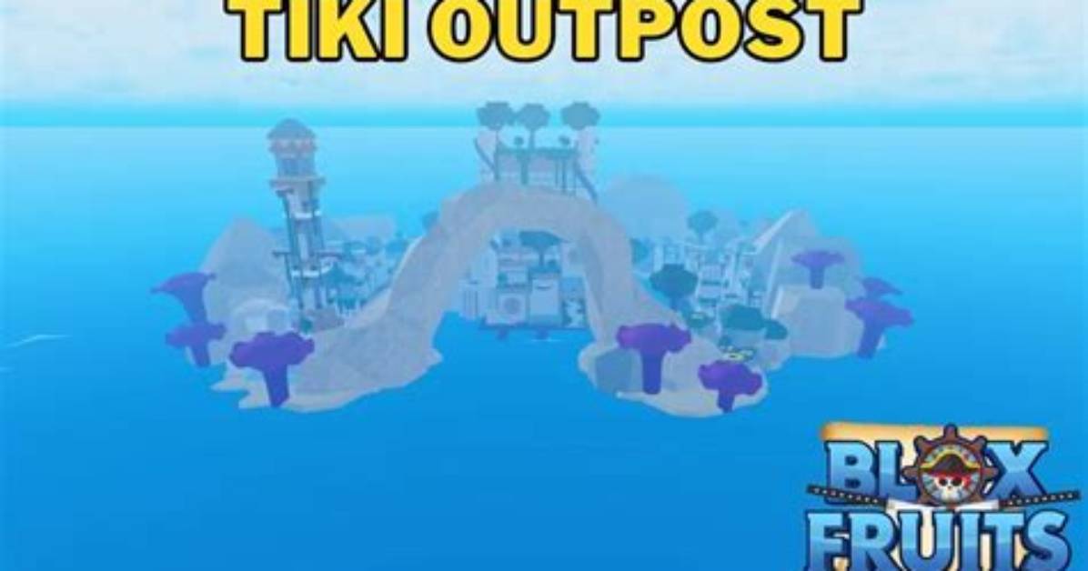 Where Is Tiki Outpost Island in Blox Fruits?