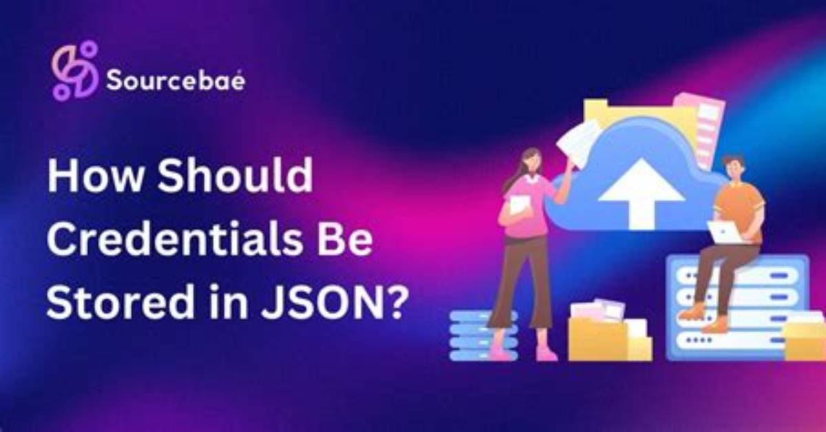 Where Should Credentials Be Stored?