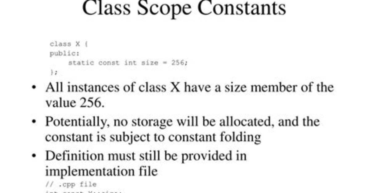 Where to Declare/Define Class Scope Constants in C++?