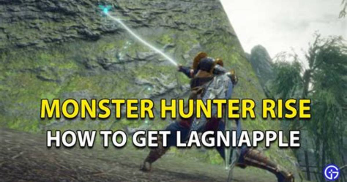 Where to Get More Lagniapple in Mhr