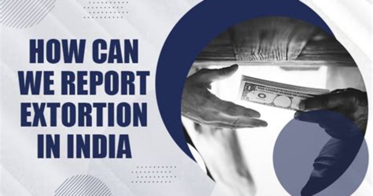 Where to Report Extortion?