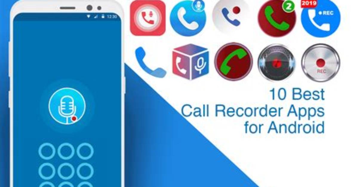 Which Call Recorder Is Best for Android 10?