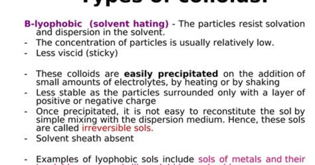Which Colloids Cannot Be Easily Coagulated?