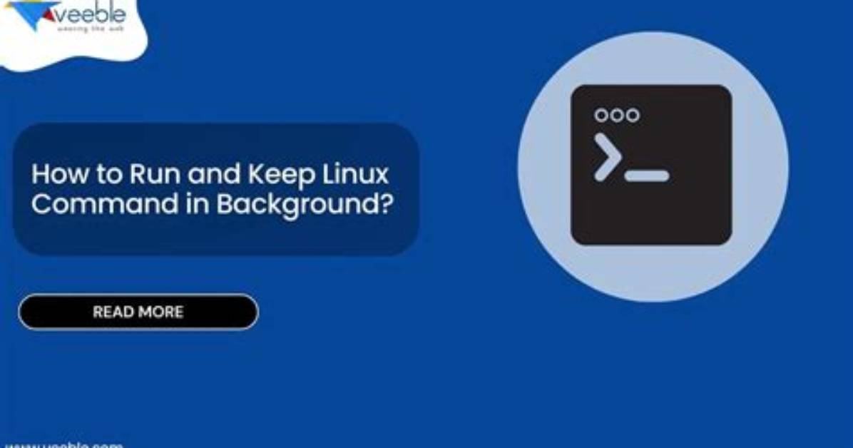 Which Command Will Run as a Background Process in Linux?