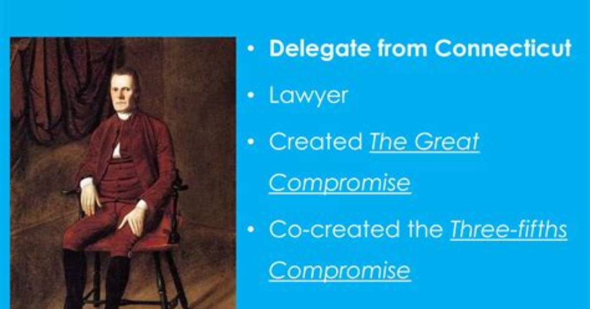 Which Delegate Created the Compromise for the Constitution?