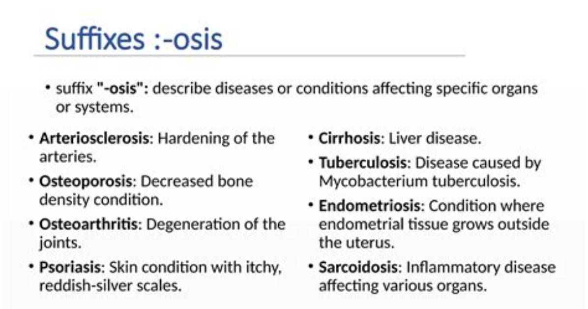Which Does the Suffix Osis Mean?