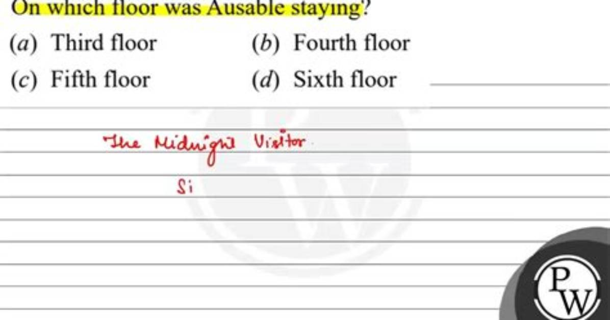 Which Floor Was Ausable Staying at?