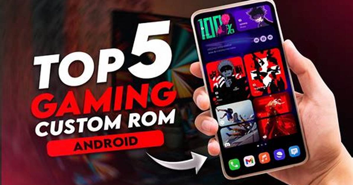 Which Is Best Rom for Android?