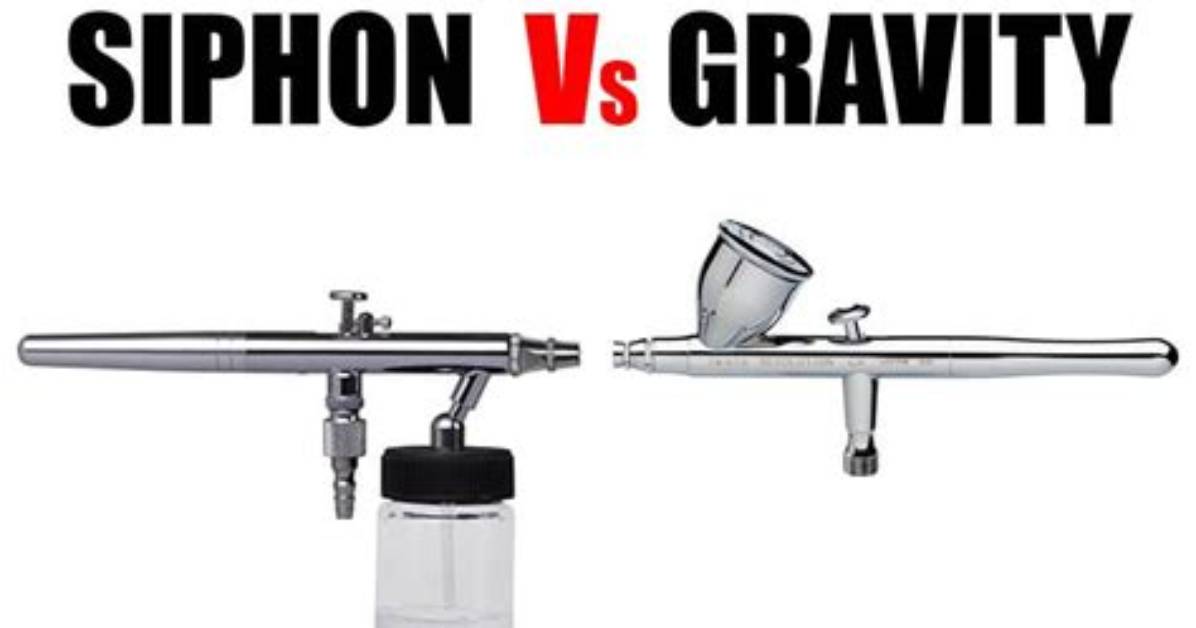 Which Is Better Gravity Feed or Siphon Feed Airbrush