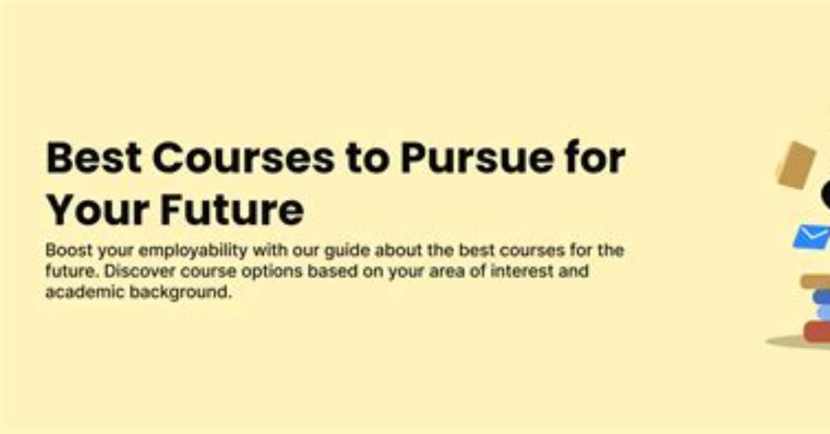 Which It Course Is Best for Future?
