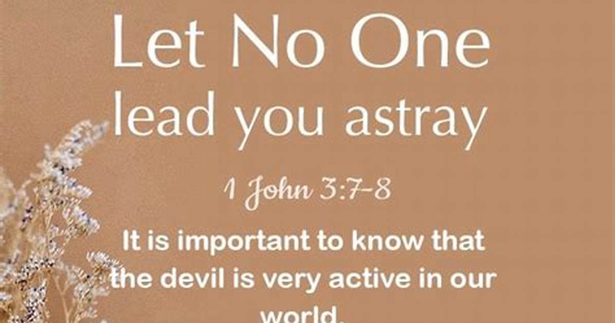 Which Lead You Astray?